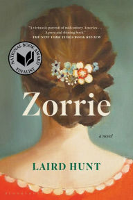 Title: Zorrie, Author: Laird Hunt