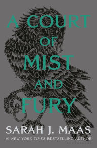 Title: A Court of Mist and Fury (A Court of Thorns and Roses Series #2), Author: Sarah J. Maas