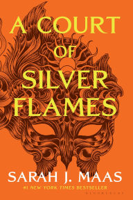 A Court of Silver Flames (A Court of Thorns and Roses Series #4)