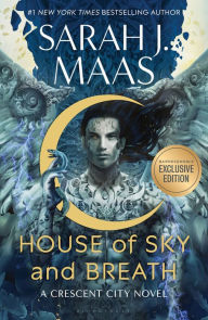 Title: House of Sky and Breath (B&N Exclusive Edition) (Crescent City Series #2), Author: Sarah J. Maas