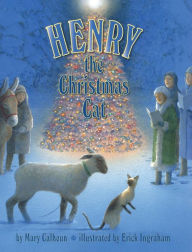 Title: Henry the Christmas Cat, Author: Mary Calhoun