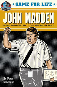 Title: John Madden (Game for Life Series), Author: Peter Richmond