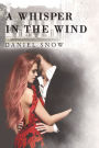 A Whisper in the Wind