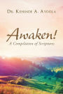 Awaken!: A Compilation of Scripture