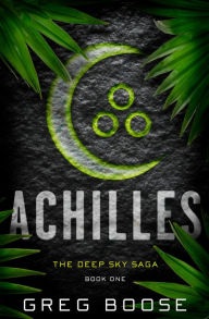 Title: Achilles, Author: Greg Boose