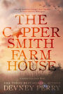 The Coppersmith Farmhouse (Jamison Valley Series #1)
