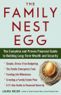 The Family Nest Egg: The Complete and Proven Financial Guide to Building Long-Term Wealth and Security