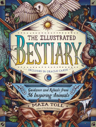 Audio book free download mp3 The Illustrated Bestiary: Guidance and Rituals from 36 Inspiring Animals by Maia Toll, Kate O'Hara English version DJVU