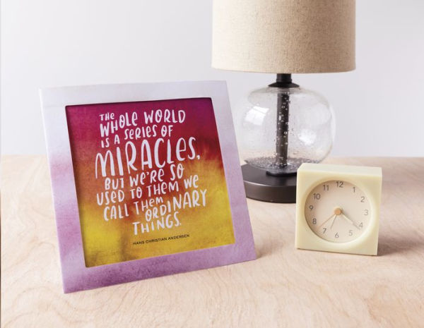 Everyday Gratitude Frame-Ups: 50 Inspirational Prints to Put You in a Fresh Frame of Mind