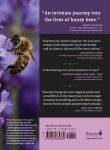 Alternative view 6 of Heart of the Hive: Inside the Mind of the Honey Bee and the Incredible Life Force of the Colony