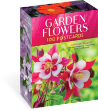 Title: Garden Flowers, 100 Postcards: A Colorful Bouquet from Award-Winning Photography Rob Cardillo, Author: Rob Cardillo