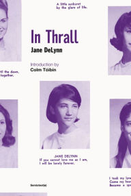 Title: In Thrall, Author: Jane Delynn