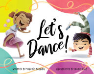 Title: Let's Dance!, Author: Valerie Bolling