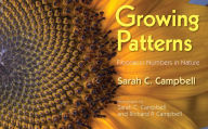 Title: Growing Patterns: Fibonacci Numbers in Nature, Author: Sarah C. Campbell