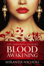 Immortal Sleepers: Blood Awakening