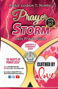 Title: Prayer Storm - January & February 2024: Clothed by Love, Author: Emmanuel Nembundah Tangumonkem