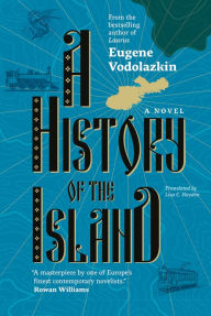 Title: A History of the Island, Author: Eugene Vodolazkin