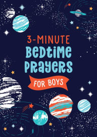 Title: 3-Minute Bedtime Prayers for Boys, Author: Janice Thompson
