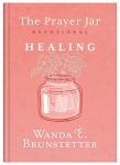 Alternative view 1 of The Prayer Jar Devotional: HEALING