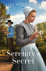 Title: Serenity's Secret, Author: Lisa Jones Baker