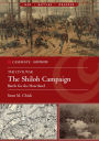The Shiloh Campaign, 1862: Battle for the Heartland