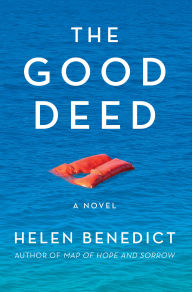 Title: The Good Deed, Author: Helen Benedict