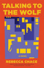 Talking to the Wolf