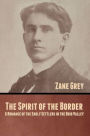 The Spirit of the Border: A Romance of the Early Settlers in the Ohio Valley
