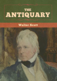 Title: The Antiquary, Author: Walter Scott