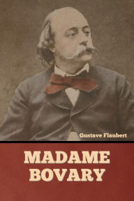 Title: Madame Bovary, Author: Gustave Flaubert