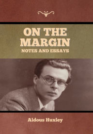 On the Margin: Notes and Essays