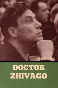 Title: Doctor Zhivago, Author: Boris Pasternak