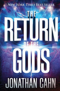 Title: The Return of the Gods, Author: Jonathan Cahn