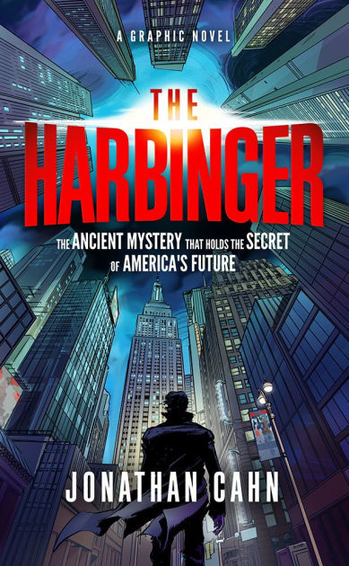 The Harbinger: A Graphic Novel by Jonathan Cahn, Stephen Gilpin