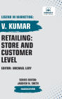 Retailing: Store and Customer Level