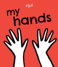 Title: My Hands, Author: Néjib