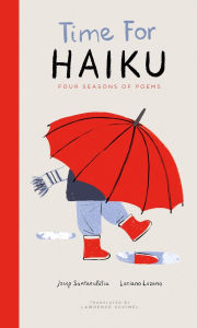 Title: Time for Haiku: Four Seasons of Poems, Author: Josep Santaeulàlia