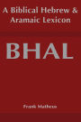 Biblical Hebrew and Aramaic Lexicon