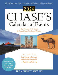 Title: Chase's Calendar of Events 2024: The Ultimate Go-to Guide for Special Days, Weeks and Months, Author: Editors of Chase's