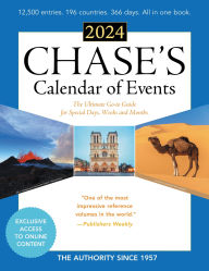 Title: Chase's Calendar of Events 2024: The Ultimate Go-to Guide for Special Days, Weeks and Months, Author: Editors of Chase's