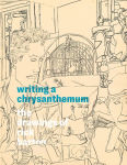 Alternative view 1 of Writing a Chrysanthemum: The Drawings of Rick Barton
