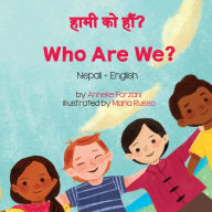 Title: Who Are We? (Nepali-English), Author: Anneke Forzani