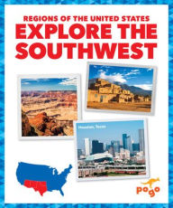 Title: Explore the Southwest, Author: Spanier Kristine Mlis