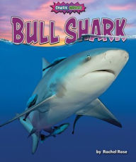 Title: Bull Shark, Author: Rachel Rose