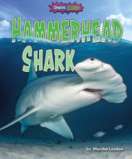 Title: Hammerhead Shark, Author: Martha London