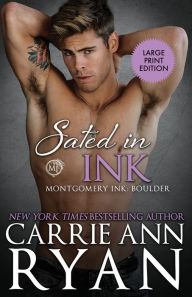 Title: Sated in Ink, Author: Carrie Ann Ryan
