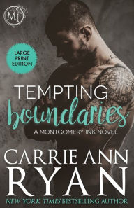 Title: Tempting Boundaries, Author: Carrie Ann Ryan