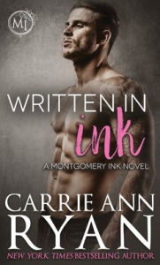 Title: Written in Ink, Author: Carrie Ann Ryan