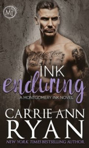 Title: Ink Enduring, Author: Carrie Ann Ryan