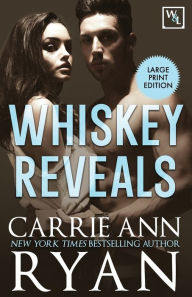 Title: Whiskey Reveals, Author: Carrie Ann Ryan